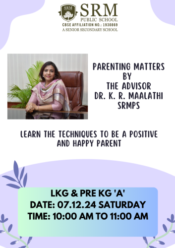 Parenting Matters-A workshop by our Advisor Dr. K. R. Maalathi-Pre KG A and LKG